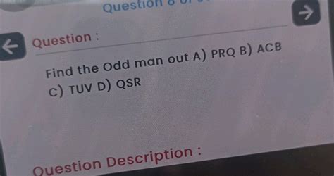 kml prq npq tvu|Find the ODD one out from the given options. .